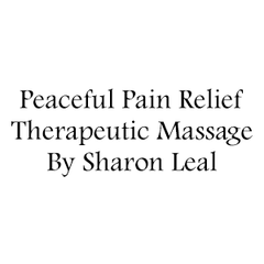 Peaceful Pain Relief Therapeutic Massage By Sharon Leal