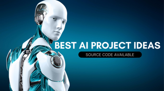 Best-Artificial-Intelligence-Project-Ideas-For-FYP-800x445_medium.png