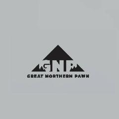 Great Northern Pawn