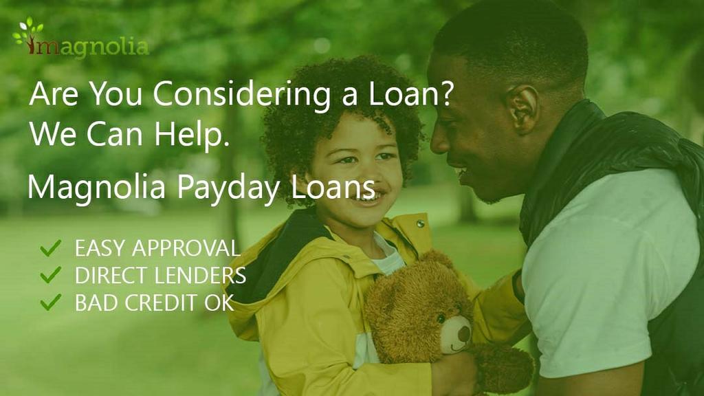  by Magnolia Payday Loans