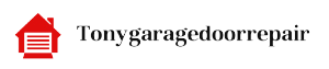 Tony Garage Door Repair