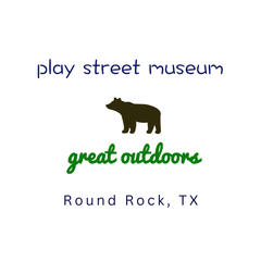 Play Street Museum - Round Rock