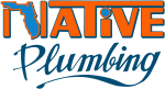  by Native Plumbing inc