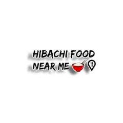 Hibachi Food Near Me