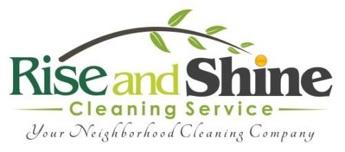  by Rise and Shine Cleaning Service