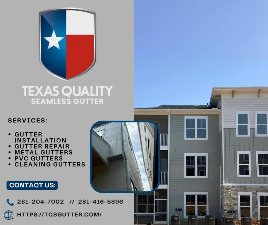  by Texas Quality Seamless Gutter