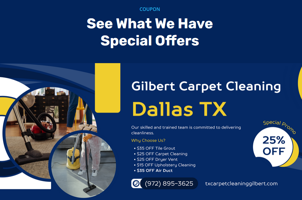 by Gilbert Carpet Cleaning Dallas TX