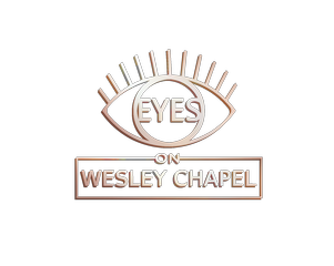 Eyes on Wesley Chapel