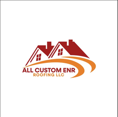 All Custom ENR Roofing LLC 