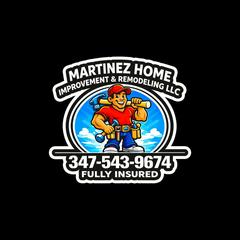Martinez Home Improvement  Remodeling LLC