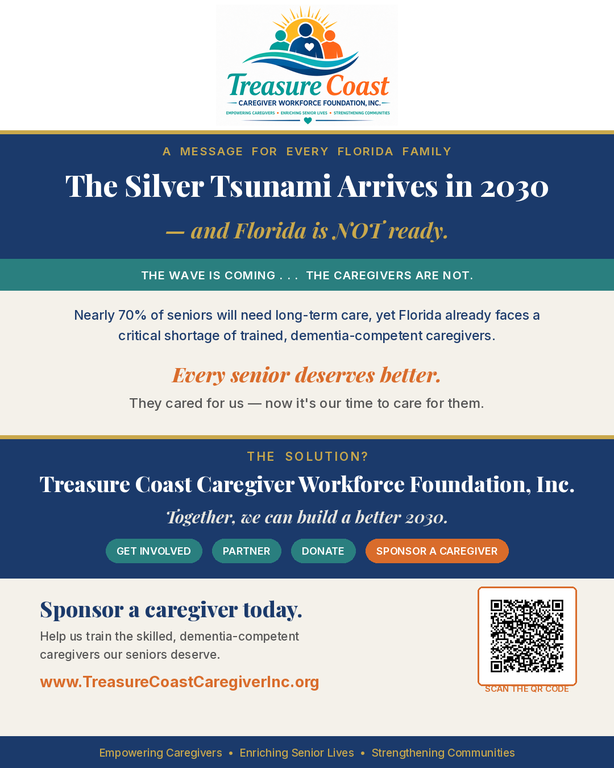  by Treasure Coast Caregiver Workforce Foundation Inc... a 501(c)3 organization