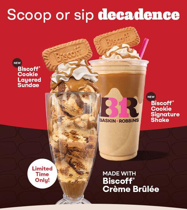Introducing our NEW Biscoff Cookie Layered Sundae & Signature Shake made with Biscoff Creme Brulee French Custard Ice Cream! Grab these irresistible treats while they're here. by Baskin-Robbins